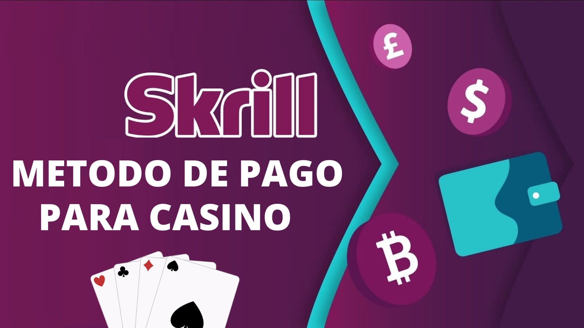 Método de Pago de Casino Skrill