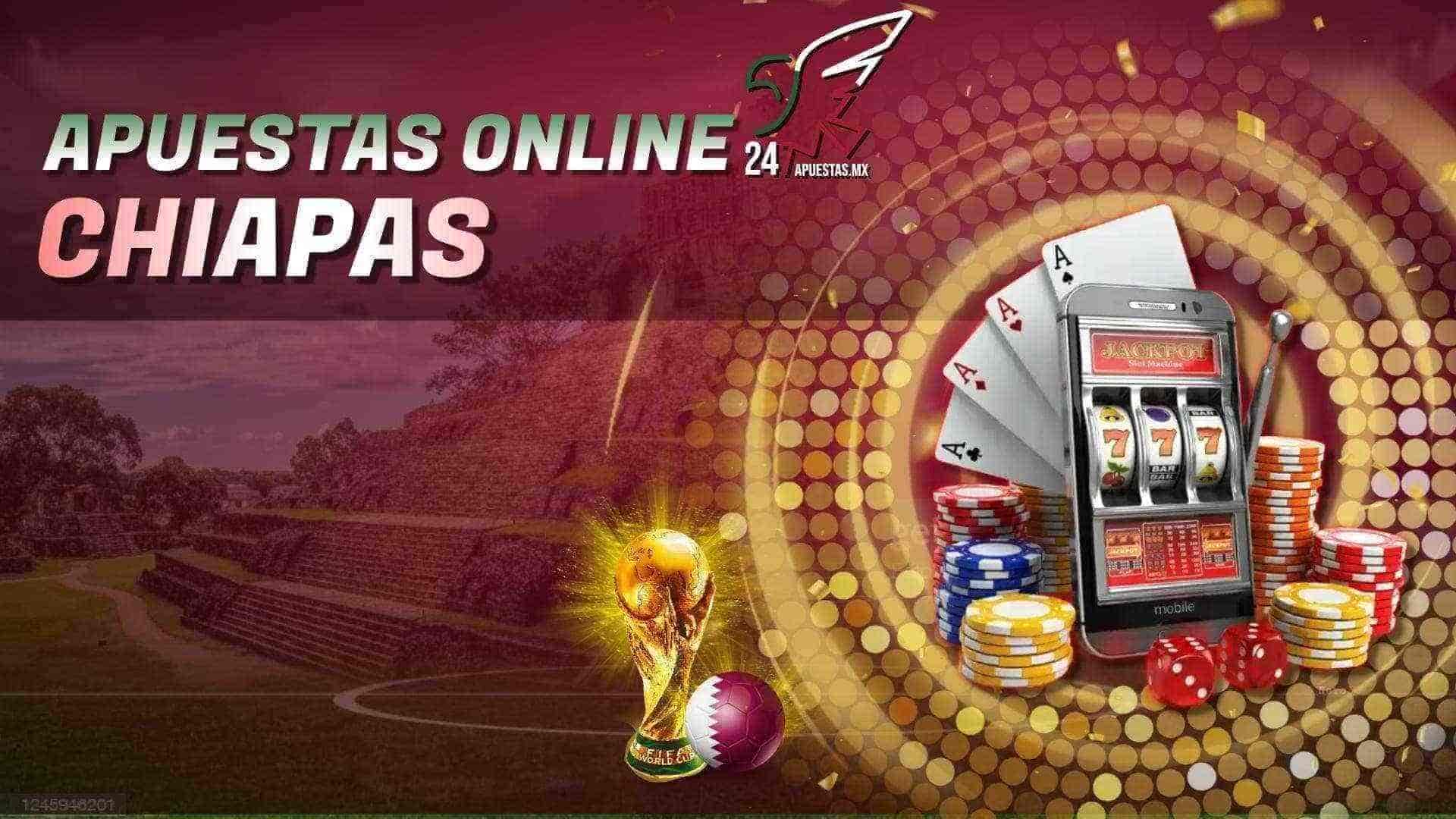 Apuestas Online Chiapas