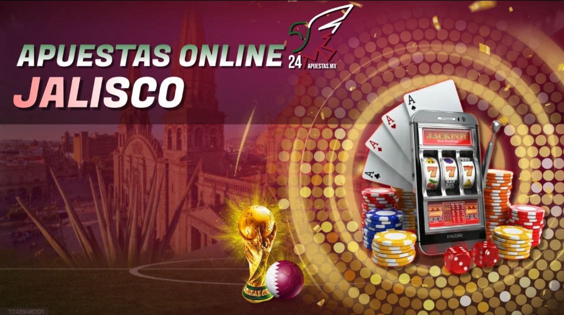 Apuestas Online Jalisco.