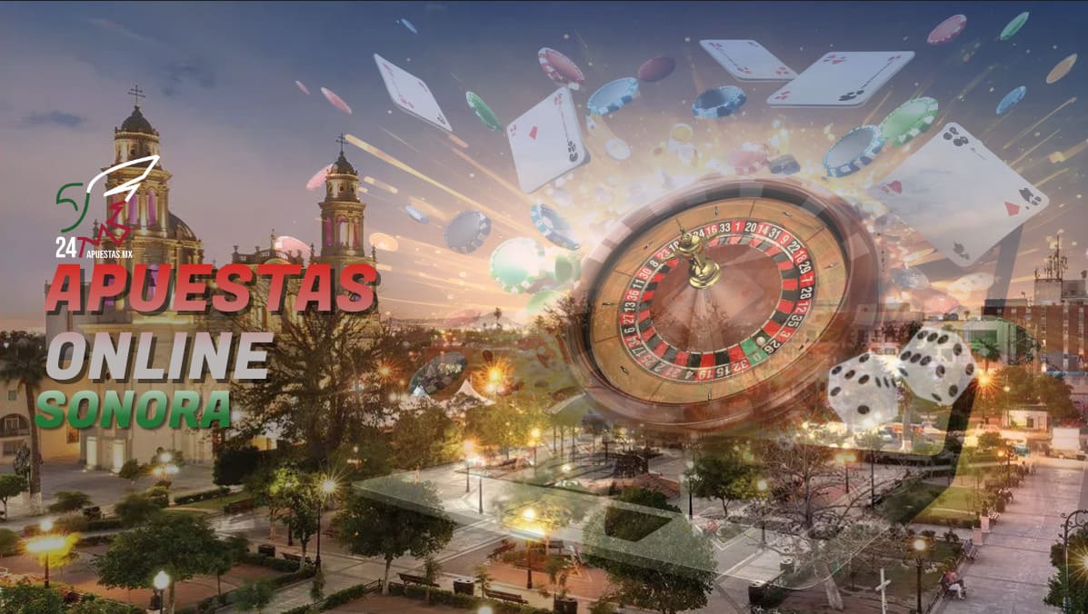 Apuestas Online Sonora.