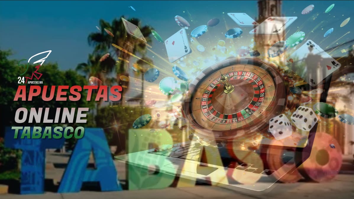 Apuestas Online Tabasco