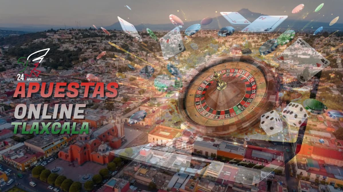 Apuestas Online Tlaxcala