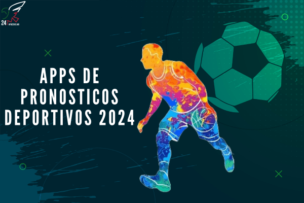 Apps de Pronosticos Deportivos 2024