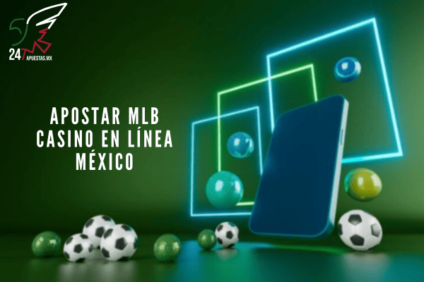 Apostar MLB Casino en Línea