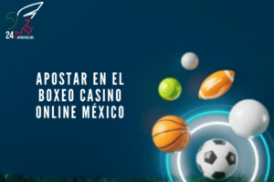 Apostar en el Boxeo Casino Online México